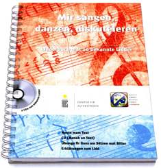 MIR SANGEN, DANZEN, DISKUTÉIREN - BAND 1