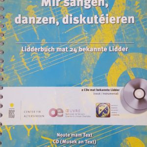 MIR SANGEN, DANZEN, DISKUTÉIREN - BAND 2