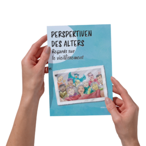 Brochure de sensibilisation: Regards sur le vieillissement